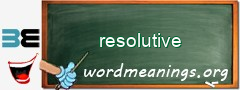WordMeaning blackboard for resolutive